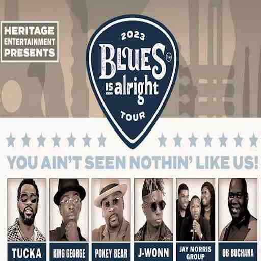 Blues is Alright Tour: Tucka, King George, Pokey Bear, Lenny Williams & Theodis Ealey